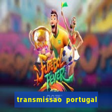 transmissao portugal x franca